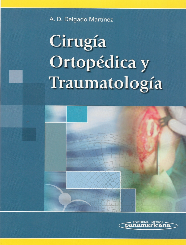 Cirugia Ortopedica y Traumatologia
