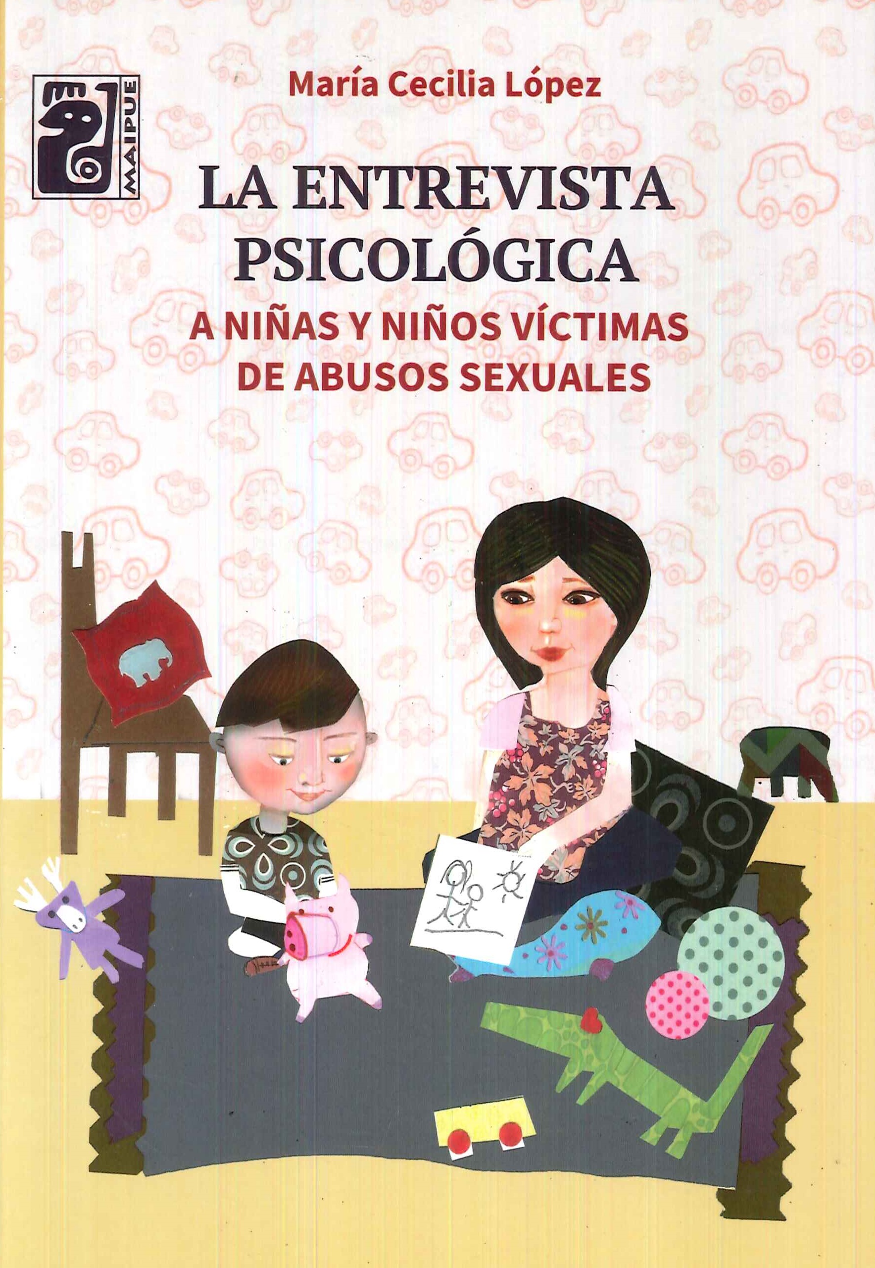 La entrevista psicolgica a nias y nios vctimas de abusos sexuales