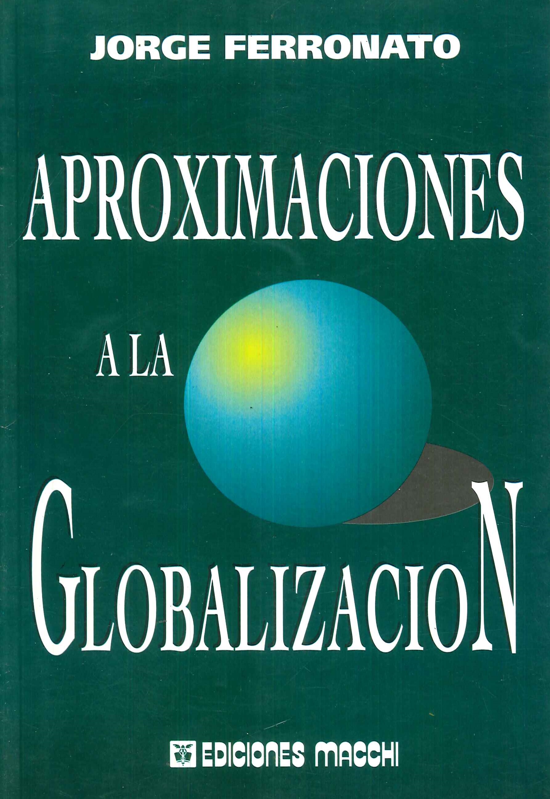 Aproximacion a la Globalizacion
