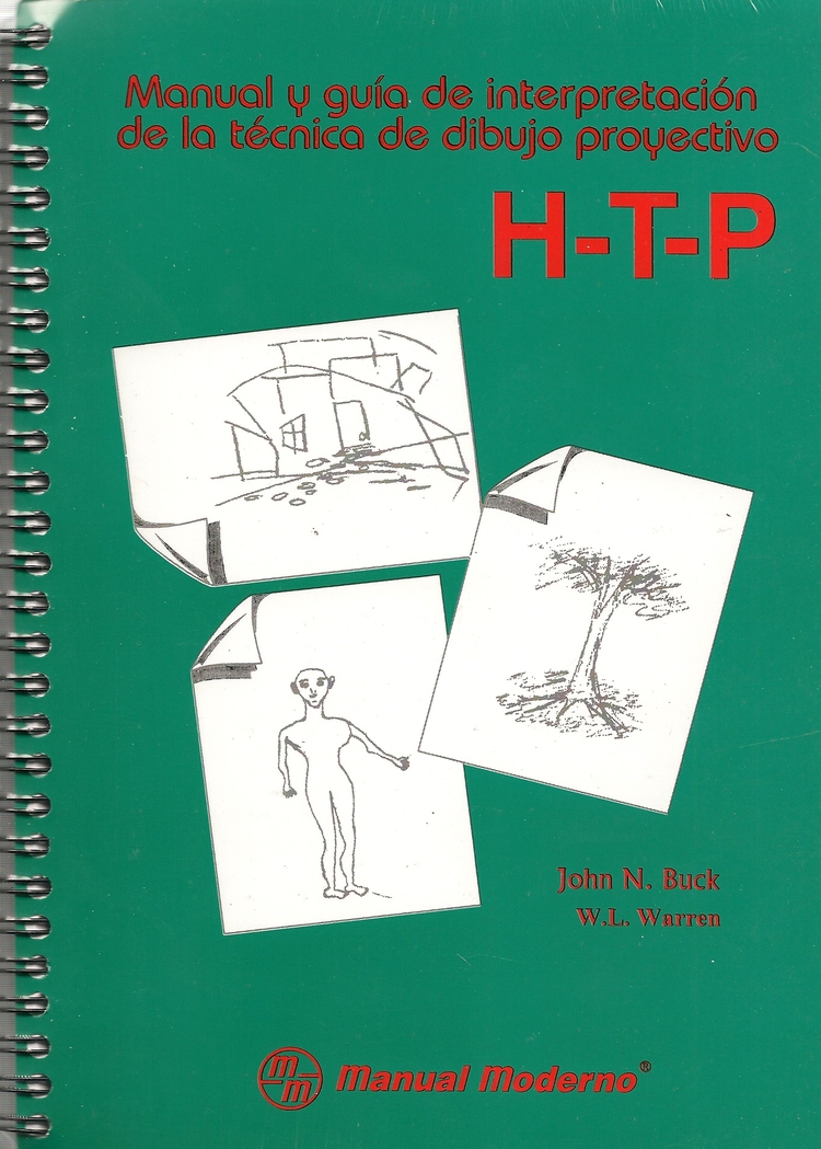 HTP Manual y gua de interpretacin de la tcnica de dibujo proyectivo (HTP) Arbol, casa, persona