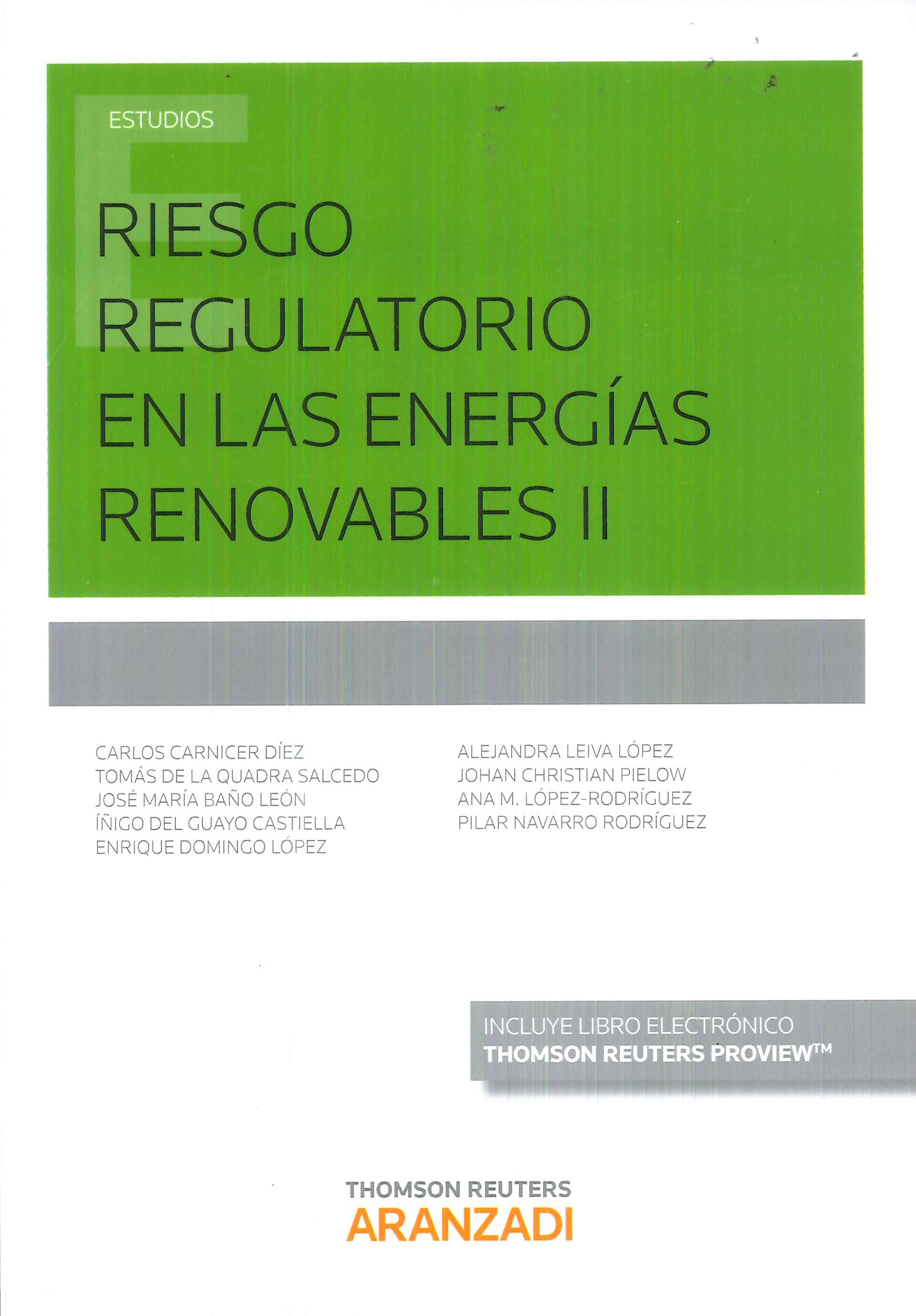Riesgo regulatorio en las energas renovables II