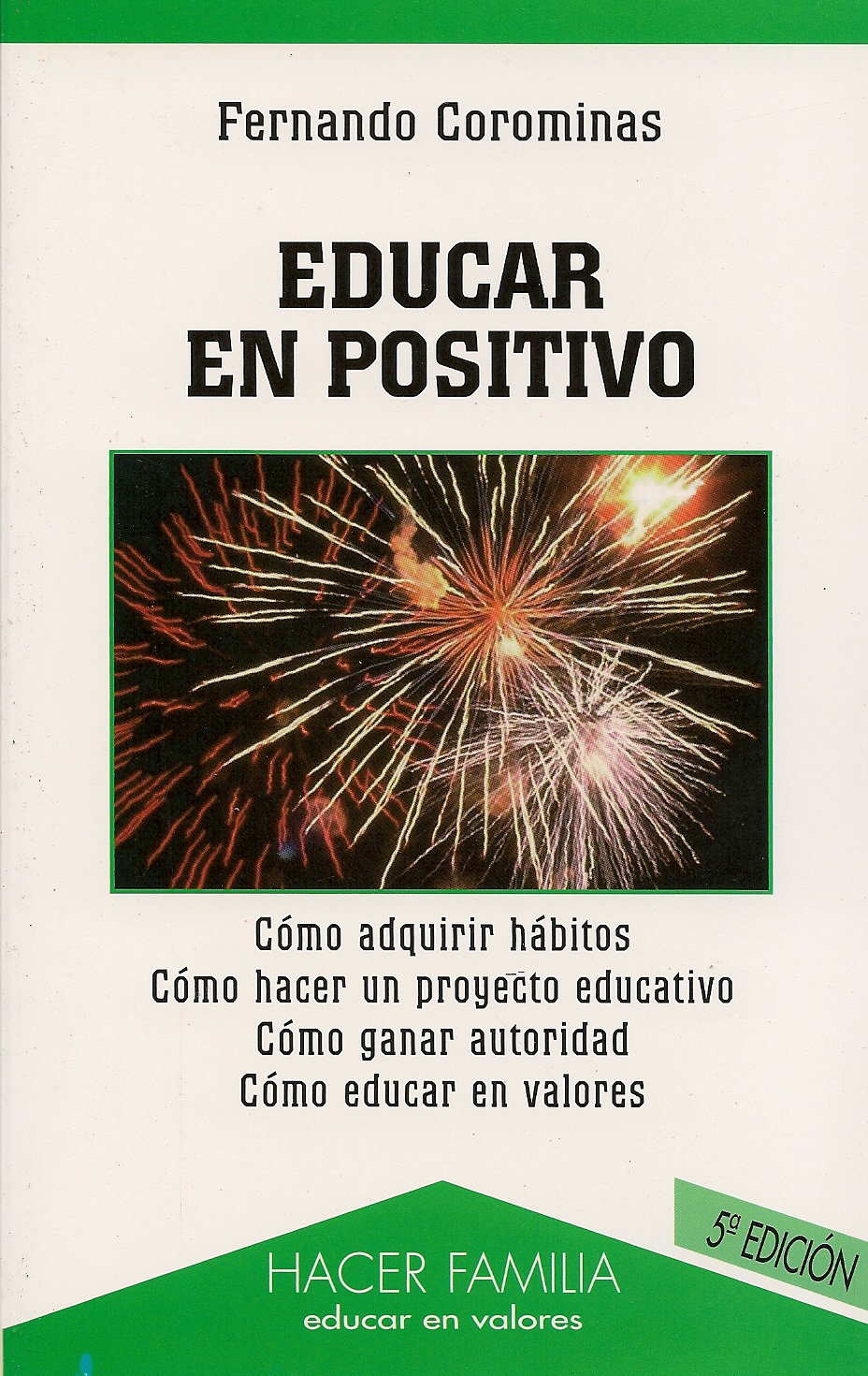 Educar en positivo.