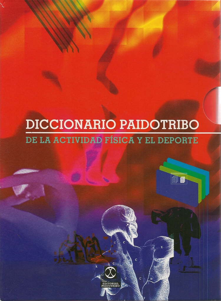 Diccionario Paidotribo de la Actividad Fisica y del Deporte 2 Tomos