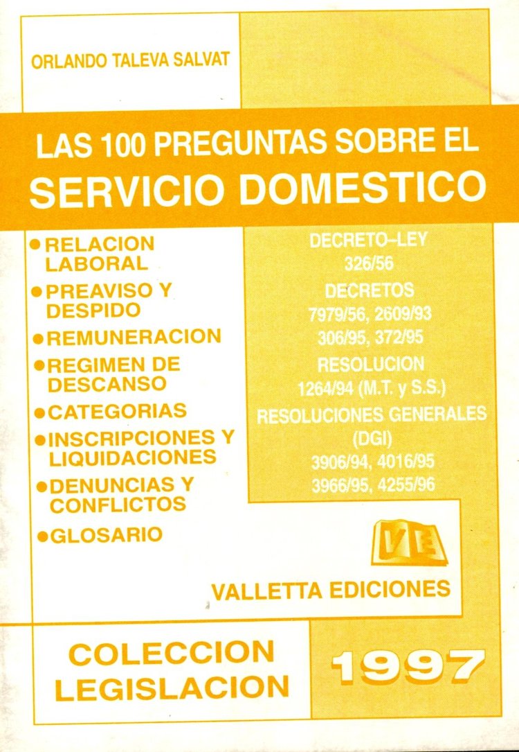 Cien preguntas sobre el servicio domestico, Las