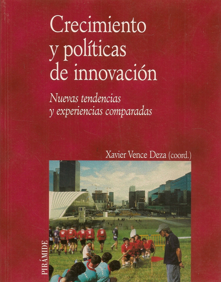 Crecimiento y politicas de innovacion