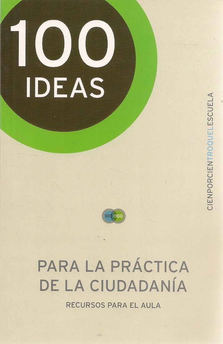 100 Ideas para la prctica de la ciudadania
