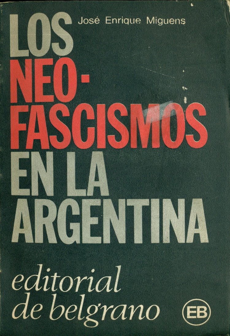 Neo-fascismos en la Argentina