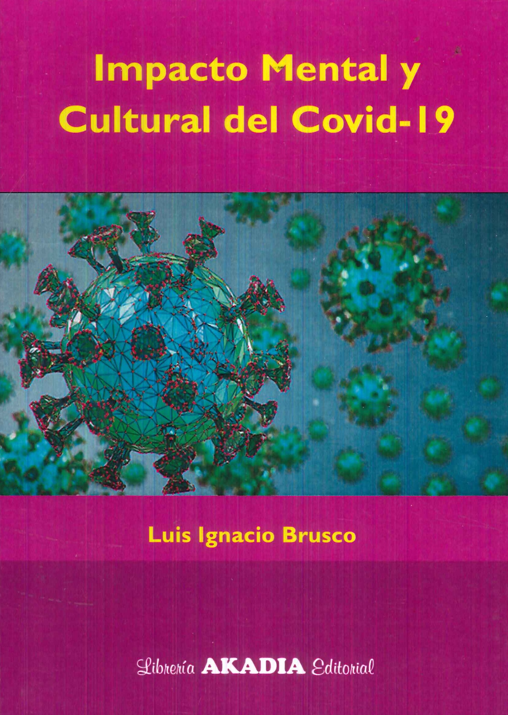 Impacto mental y cultural del covid-19