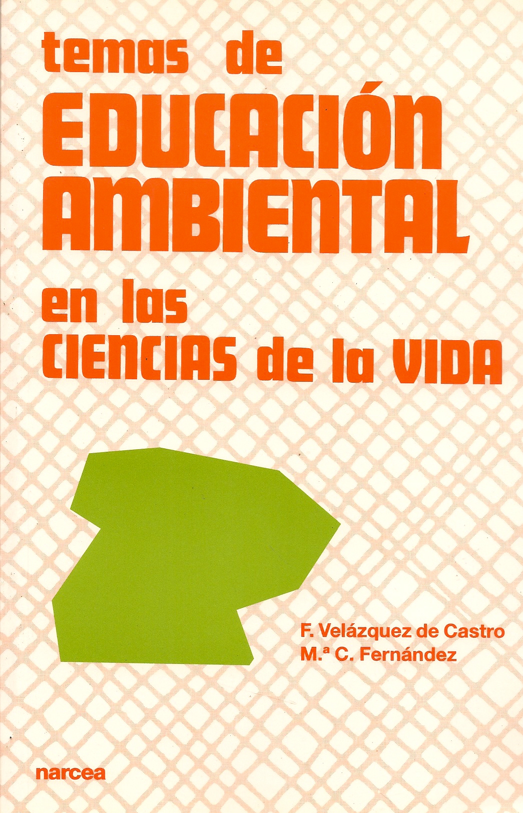 Temas de educacion ambiental en las ciencias de la vida