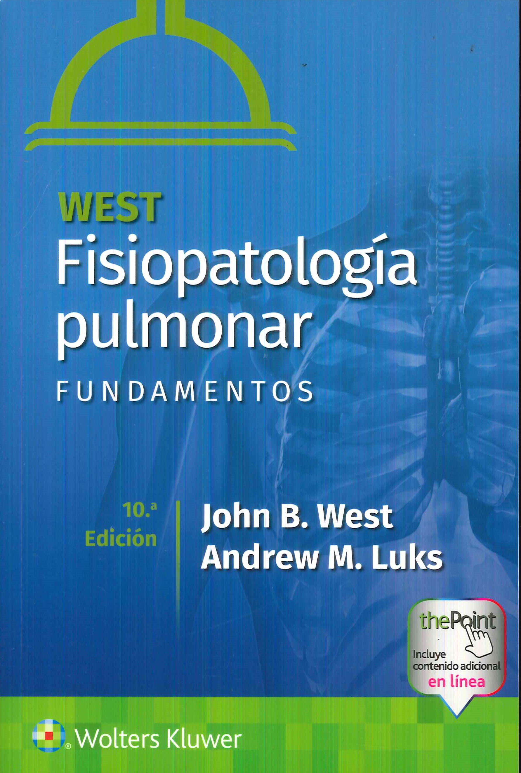 West. Fisiopatolog�a pulmonar. Fundamentos