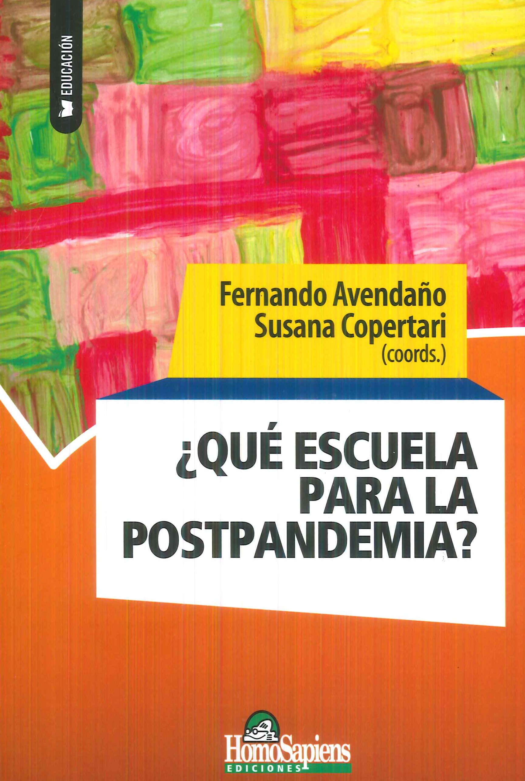  Qu escuela para la postpandemia?