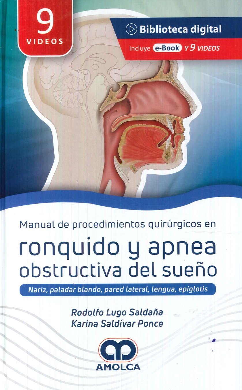 Manual de procedimientos quir�rgicos en ronquido y apnea obstructiva del sue�o
