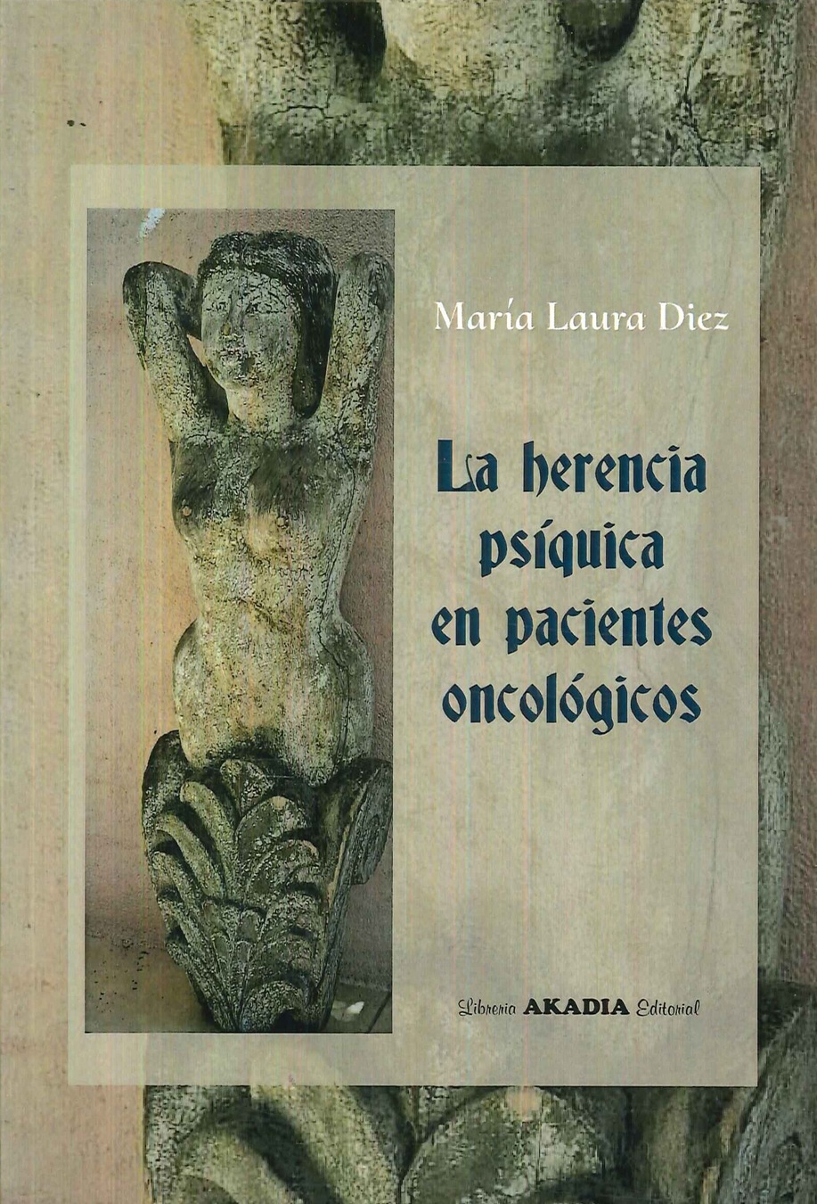 La herencia ps�quica en pacientes oncol�gicos