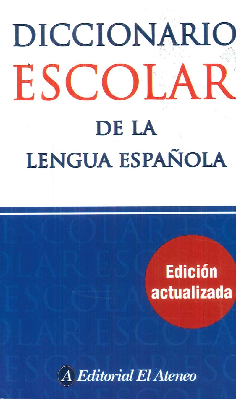 Diccionario Escolar de la lengua espaola