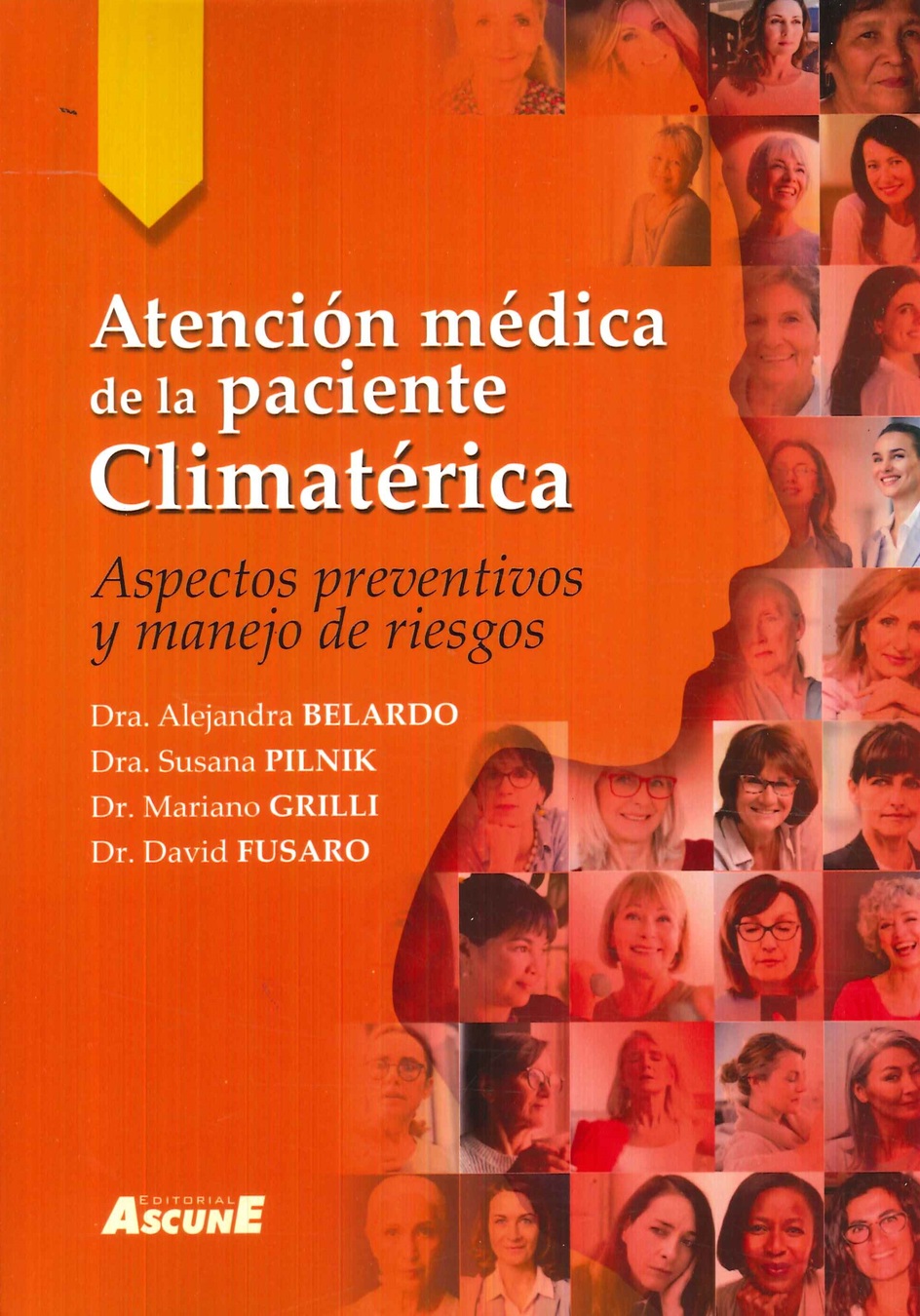 Atencin mdica de la paciente climatrica. Aspectos preventivos y manejo de riesgos