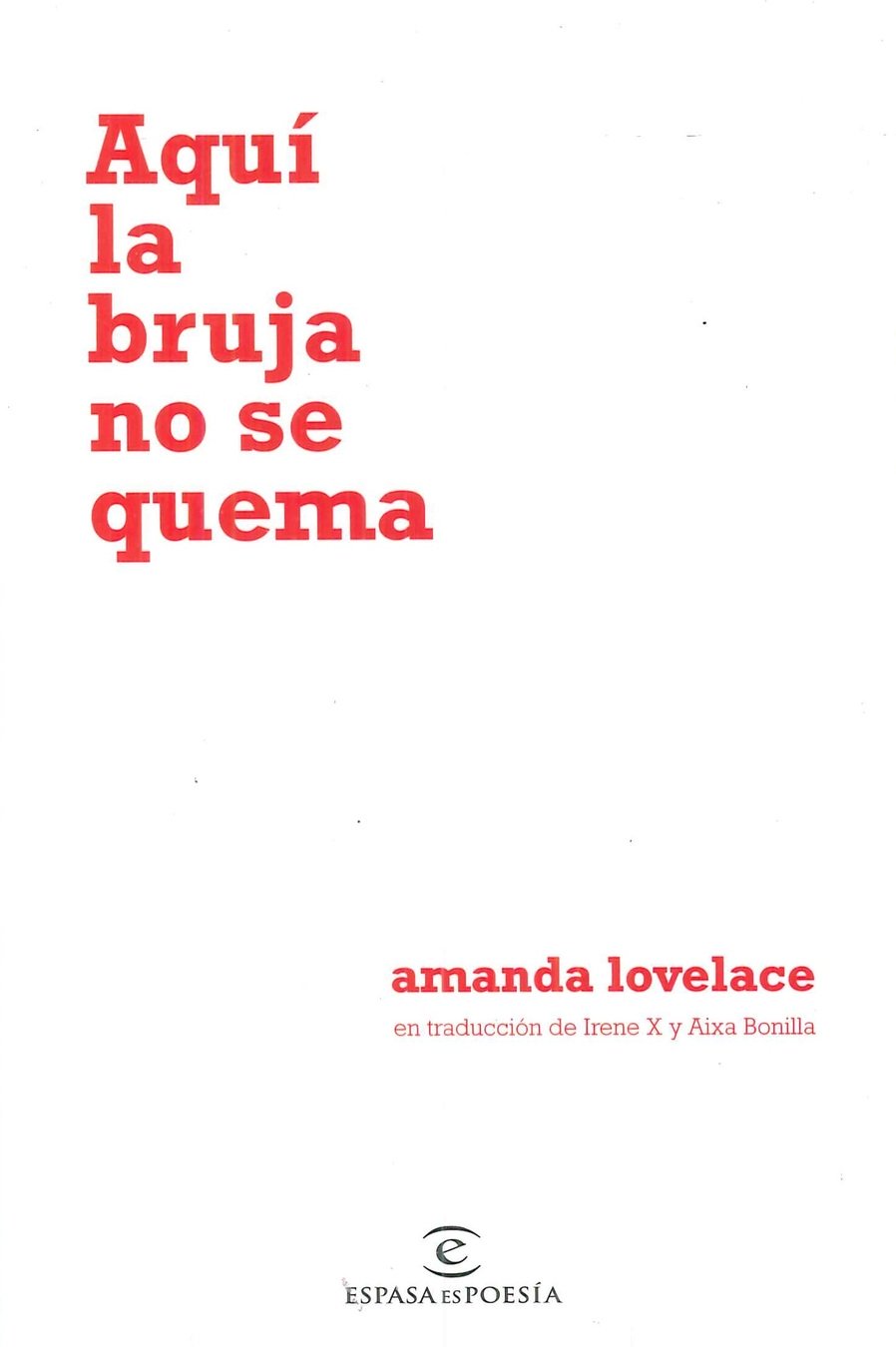 Aqu� la bruja no se quema