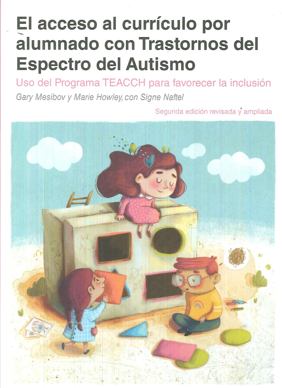 El acceso al currculo por alumnado con trastornos del Espectro del Autismo
