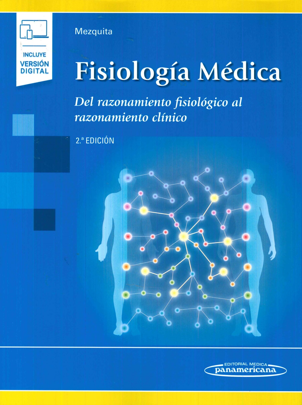 Fisiologa Mdica: Del razonamiento fisiolgico al razonamiento clnico