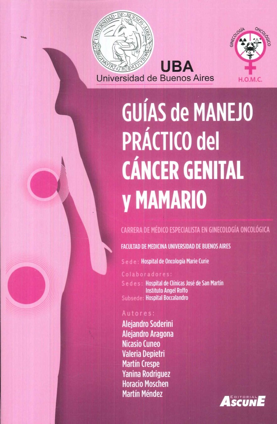 Gu�as de manejo pr�ctico del c�ncer genital y mamario