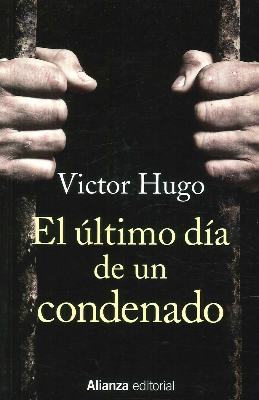 El �ltimo d�a de un condenado