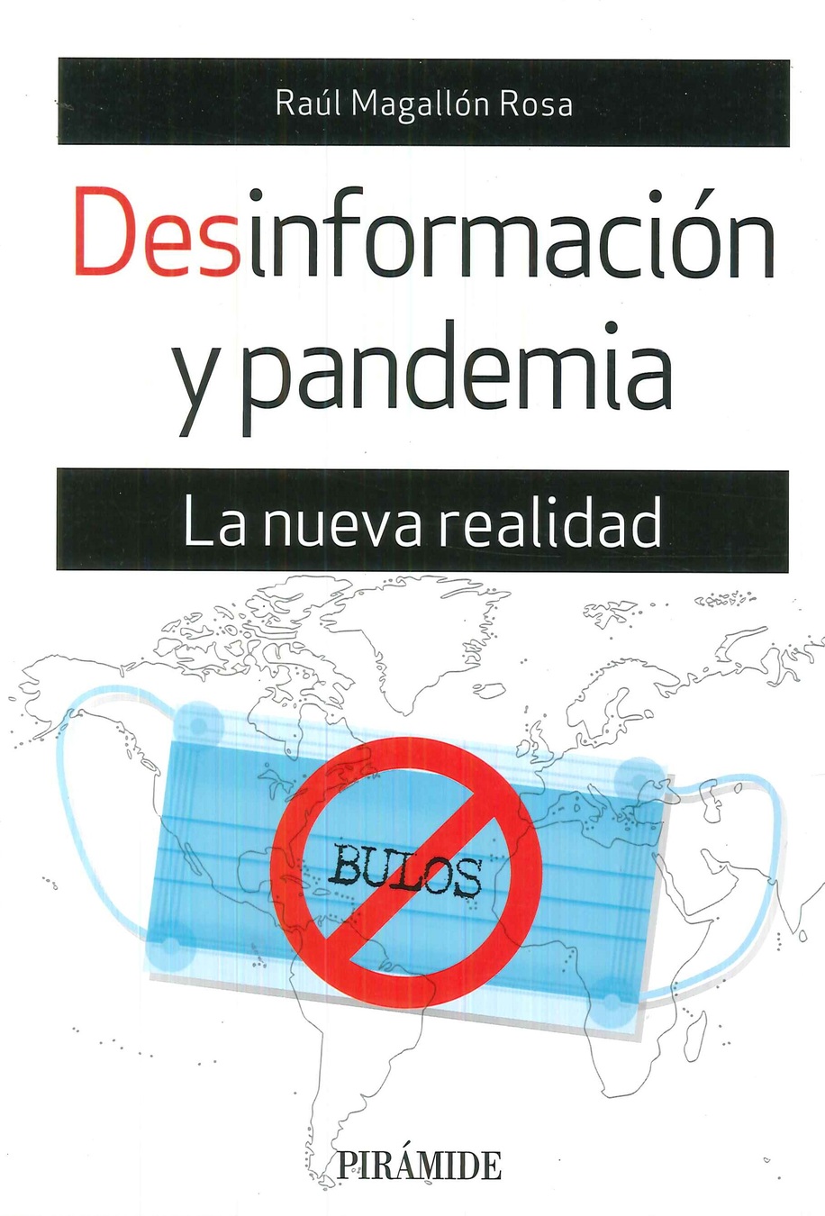 Desinformaci�n y pandemia