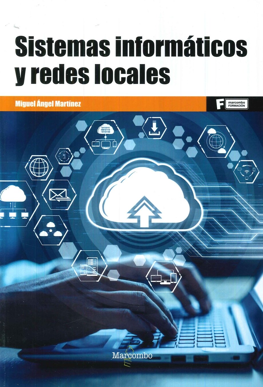 Sistemas inform�ticos y redes locales