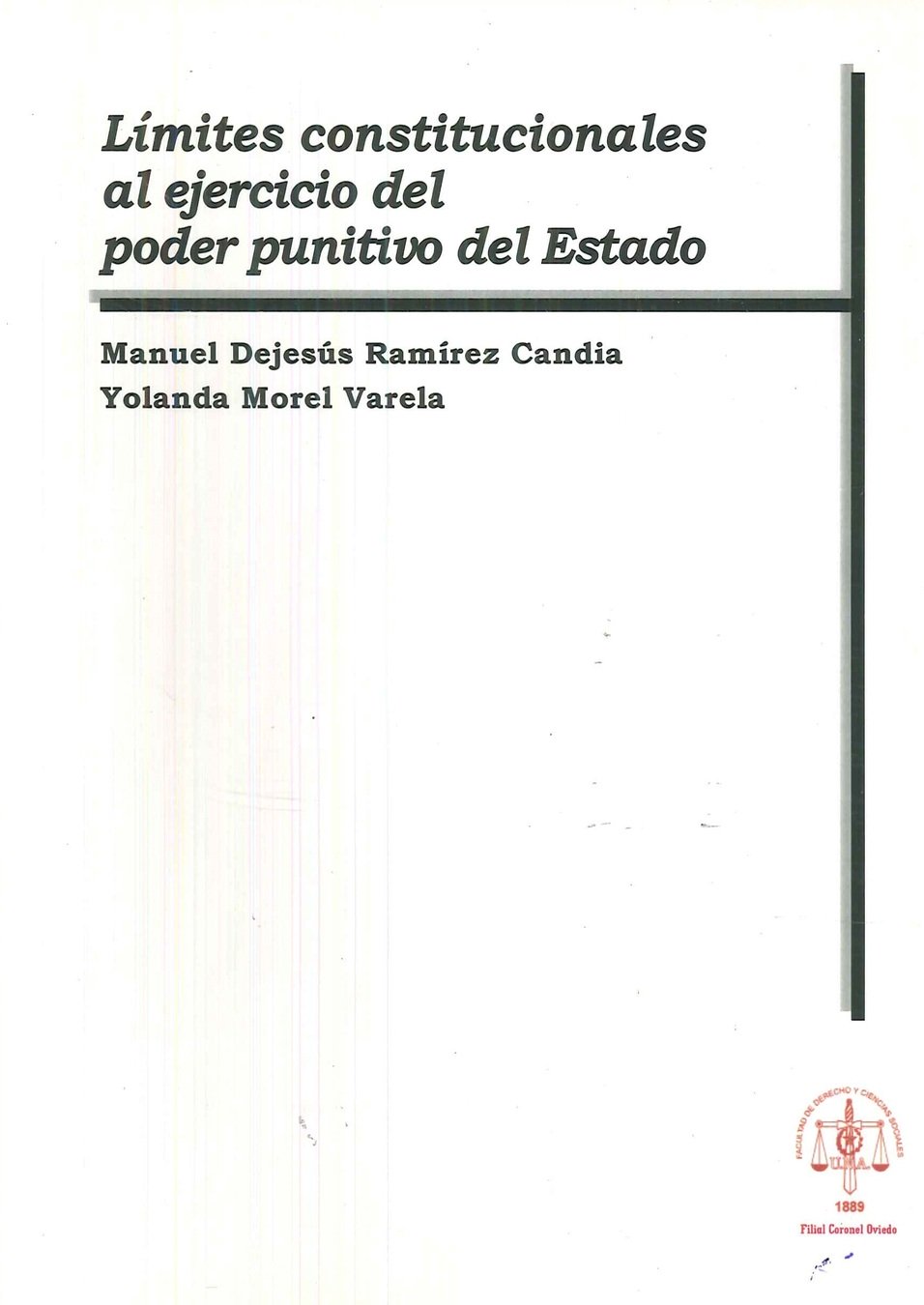 L�mites constitucionales al ejercicio del poder punitivo