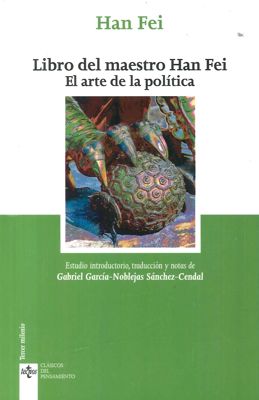 Libro del maestro Han Fei: El arte de la poltica