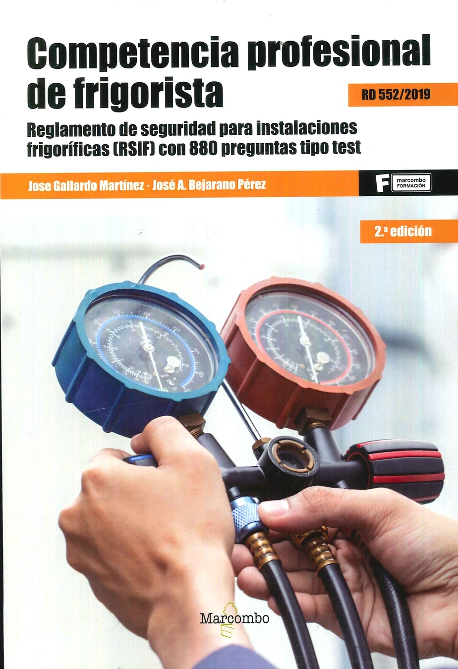 Competencia profesional de frigorista. RD 552/2019