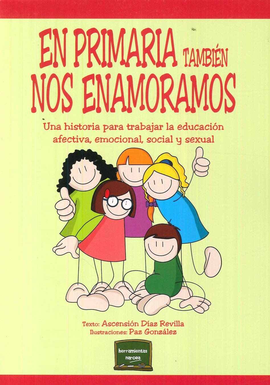 En primaria tambi�n nos enamoramos