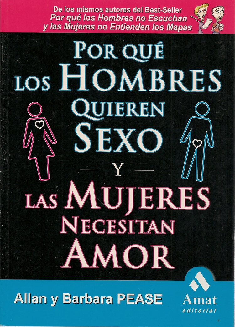 Por que los hombres quieren sexo y las mujeres necesitan amor