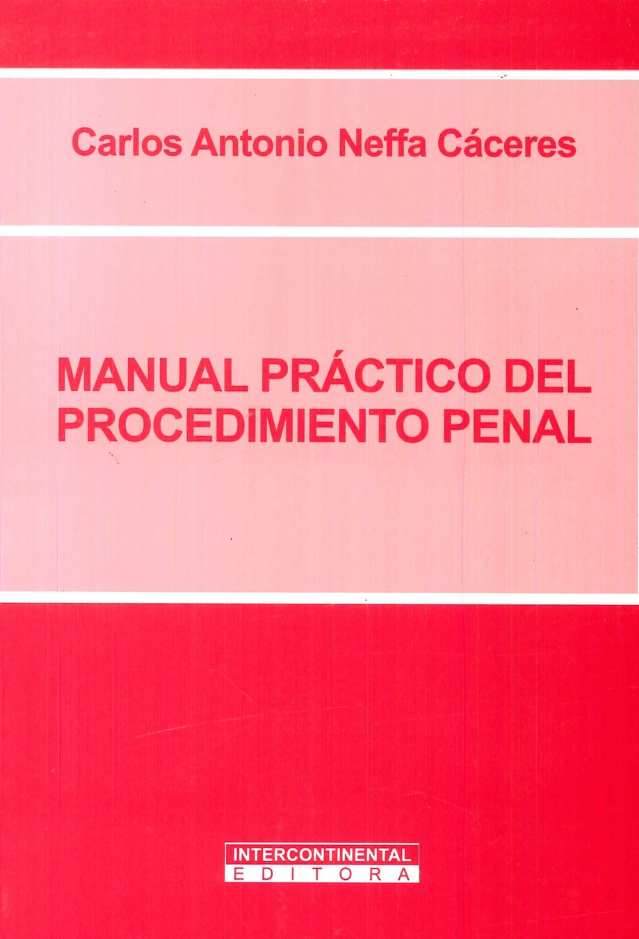 Manual prctico del Procedimiento Penal