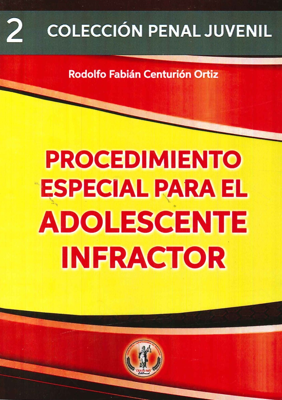 Procedimiento especial para el adolescente infractor