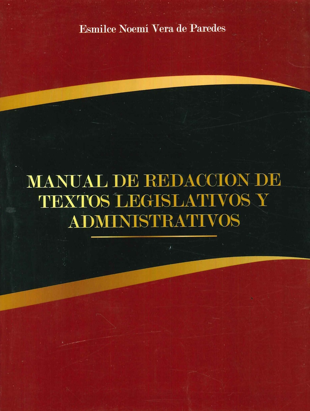 Manual de redaccin de textos legislativos y administrativos