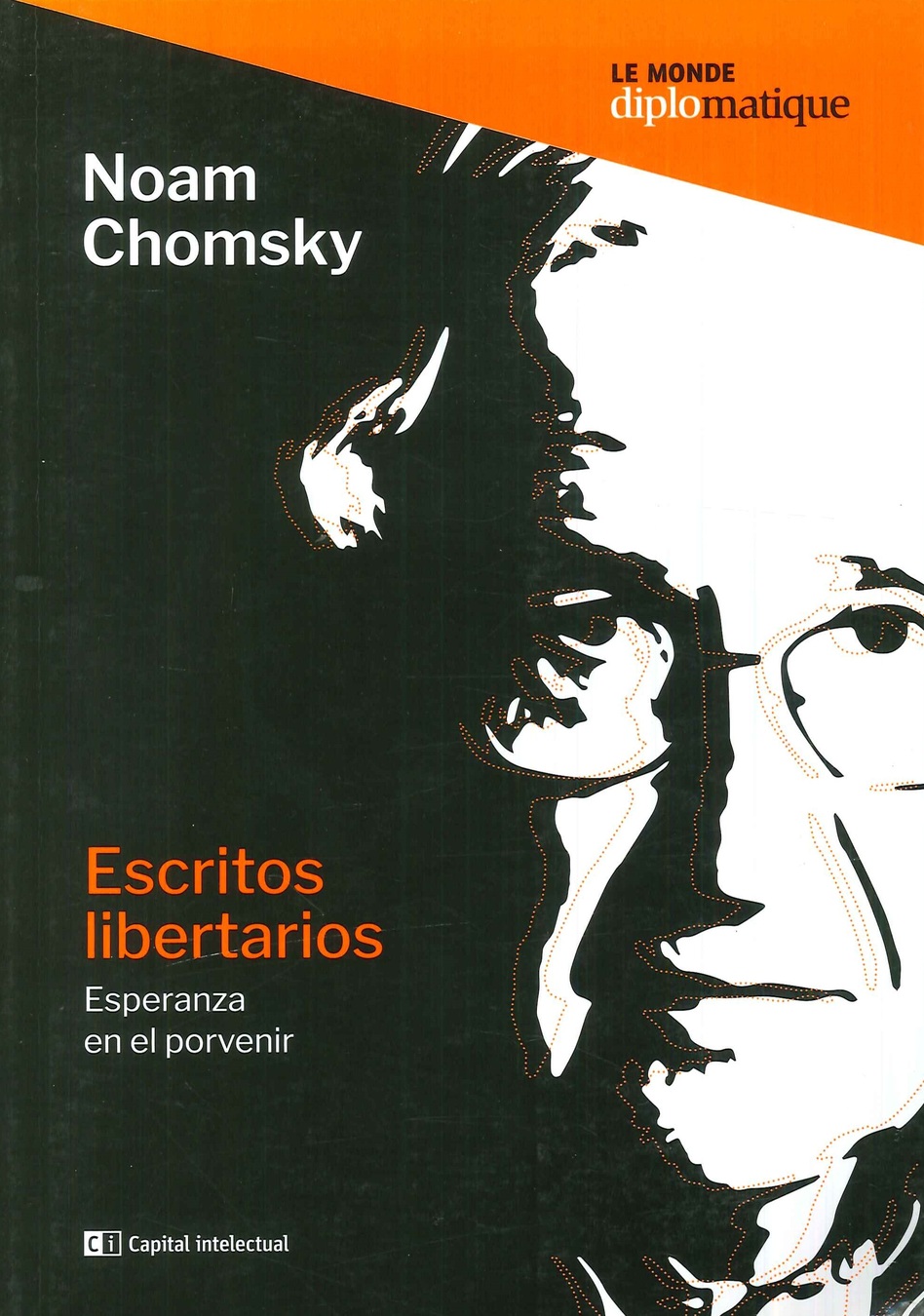 Escritos libertarios: Esperanza en el porvenir
