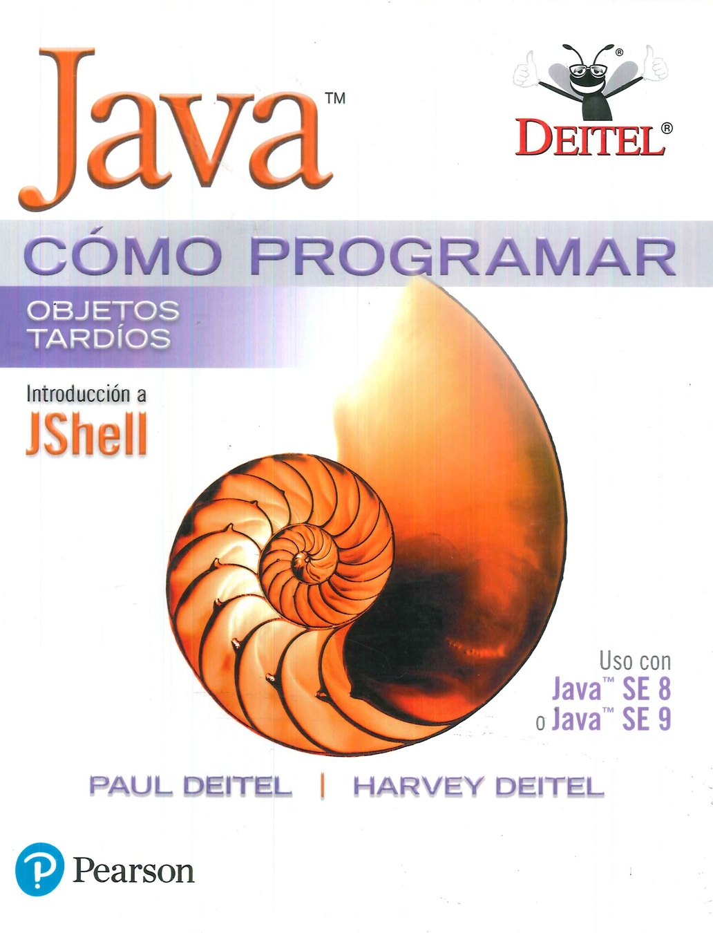 Java cmo programar. Objetos tardos. Introduccin a Jshell. Uso con Java SE8  o Java SE9