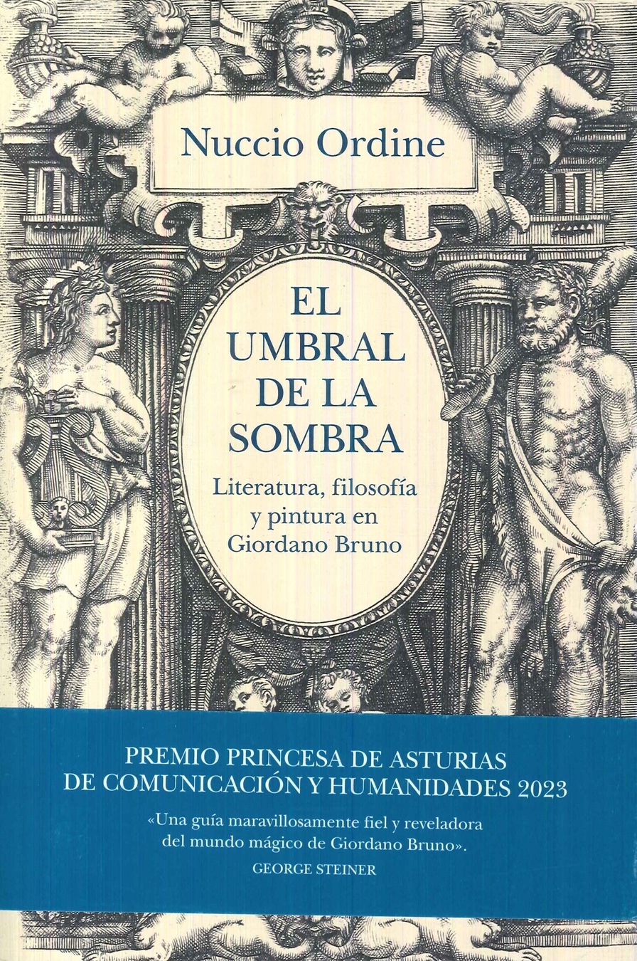 El umbral de la sombra. Literatura, filosof�a, pintura en Giordano Bruno