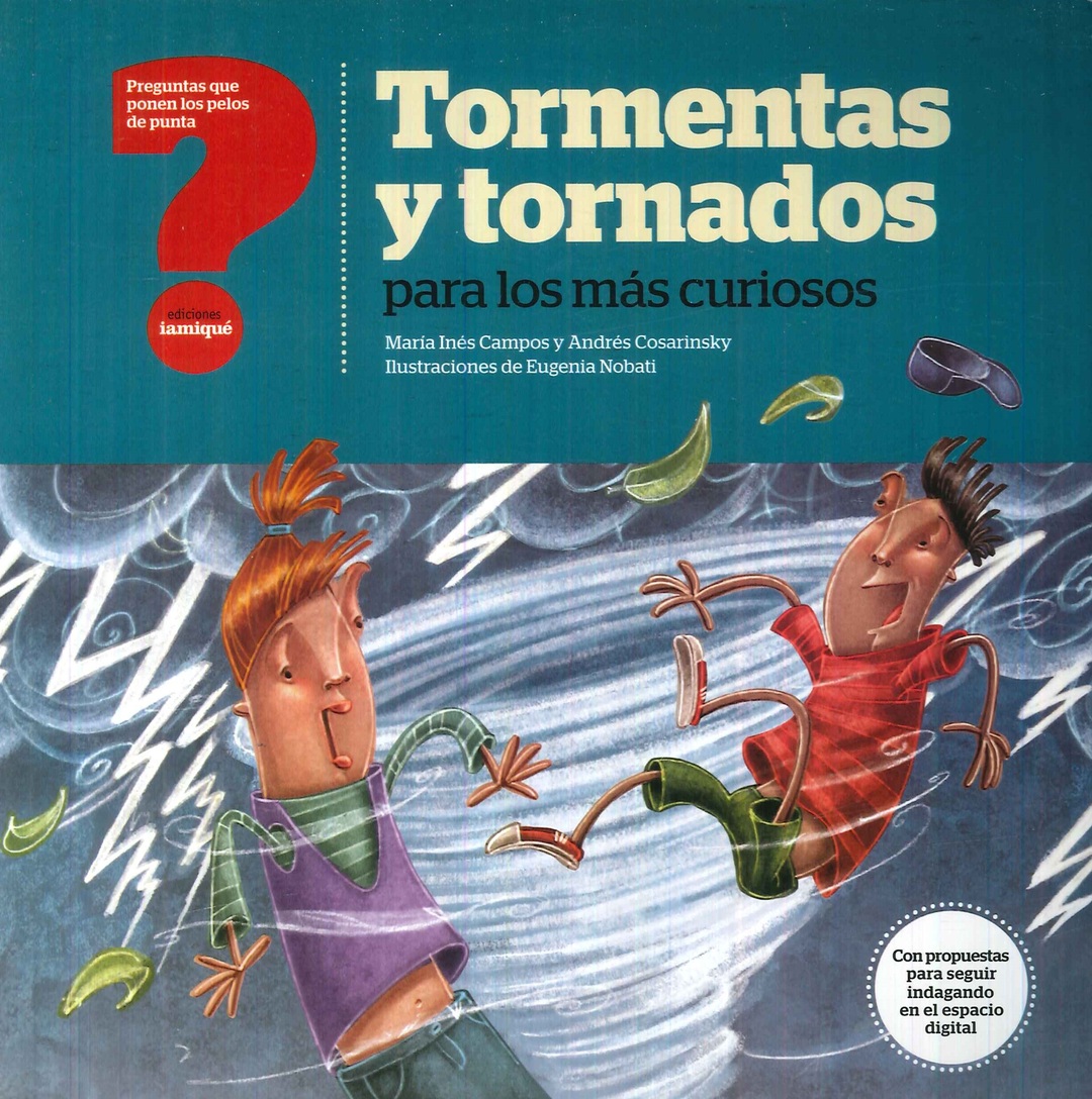 Tormentas y tornados para los ms curiosos