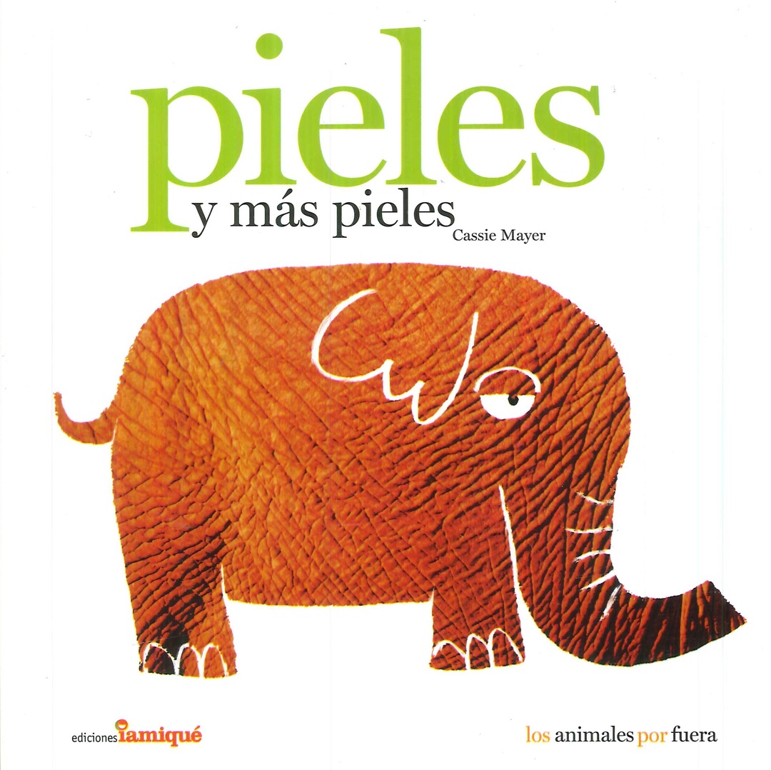 Pieles y ms pieles
