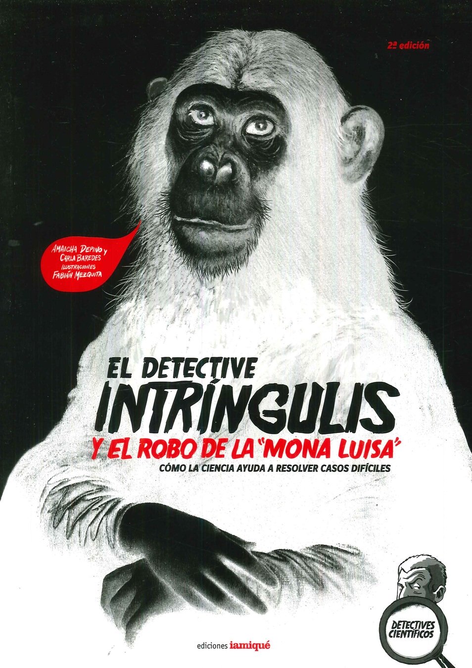 El detective Intr�ngulis y el robo de la Mona Luisa