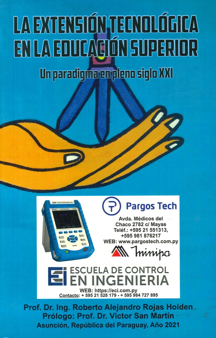 La extensi�n tecnol�gica en la educaci�n superior