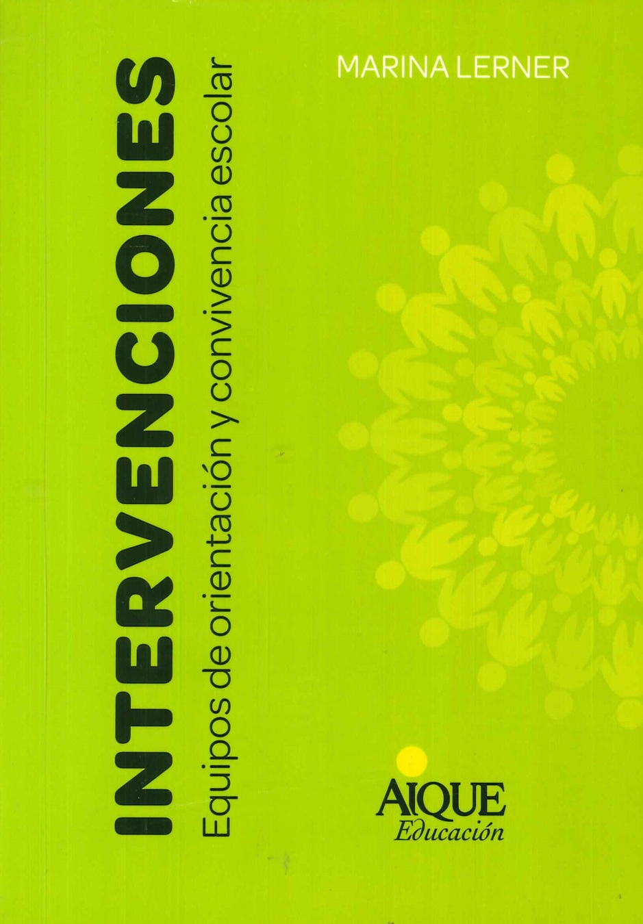 Intervenciones. Equipos de orientaci�n y convivencia escolar