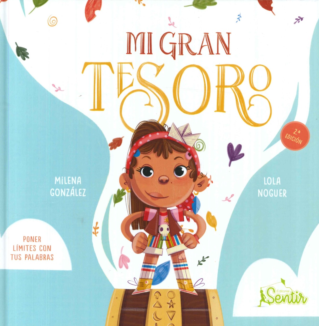 Mi gran tesoro. Poner lmites con tus palabras