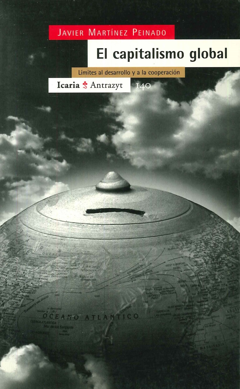 El capitalismo global, Limites al desarrollo y a la cooperacion