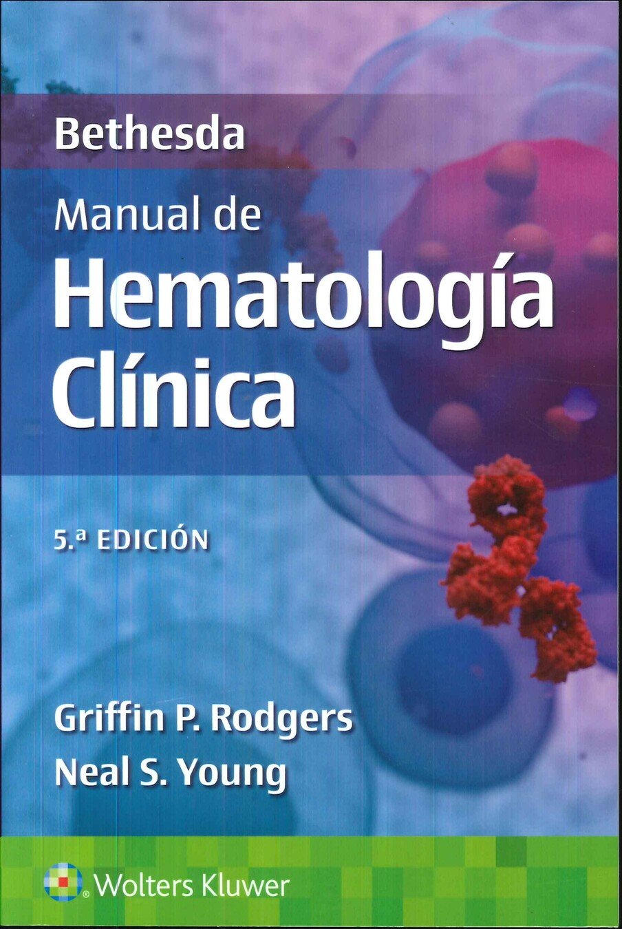 Bethesda. Manual de hematolog�a cl�nica