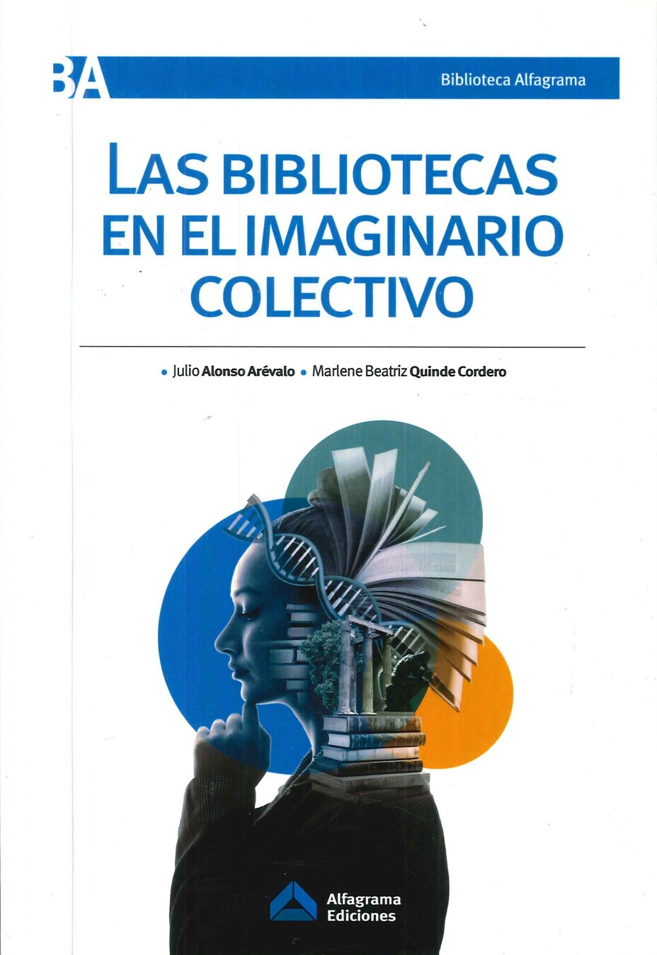 Las bibliotecas en el imaginario colectivo