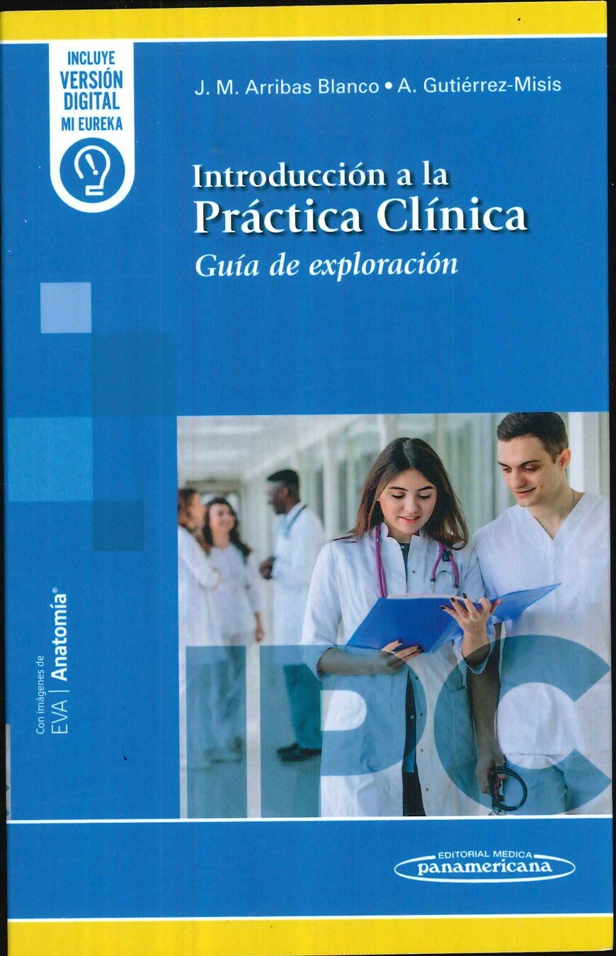 Introducci�n a la pr�ctica cl�nica. Gu�a de exploraci�n