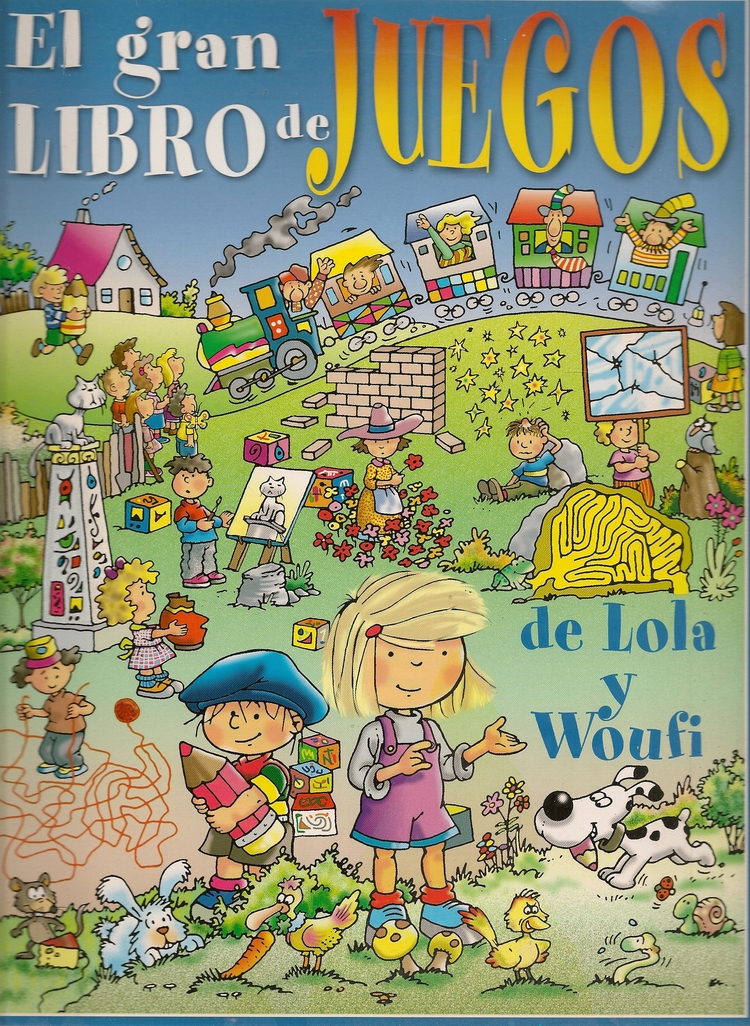 El Gran Libro de Juegos de Lola y Woufi