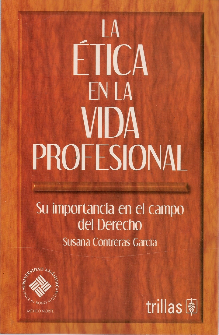 La tica en la vida profesional
