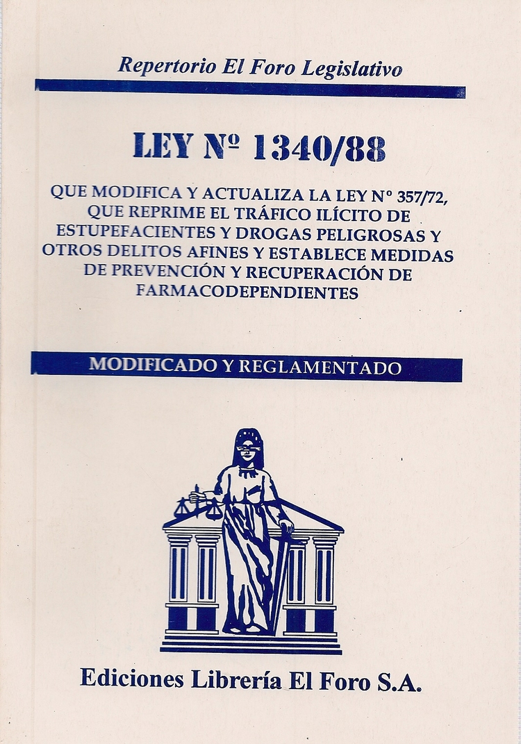 Ley 1340/88 Que reprime el trfico ilicito de estupefacientes